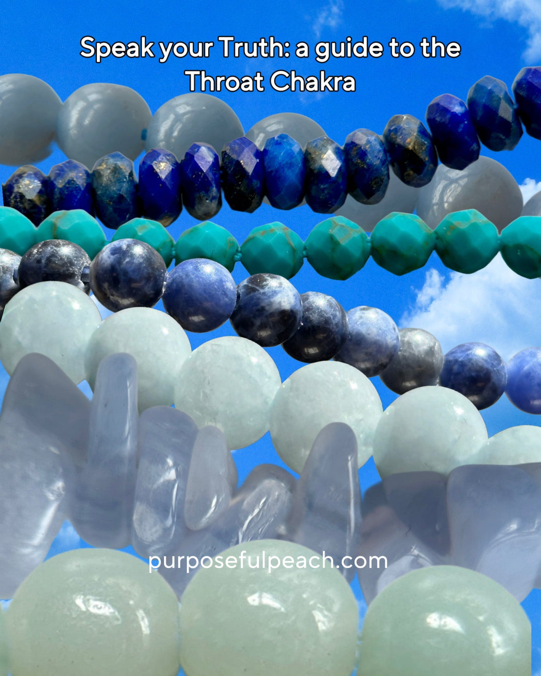 Speak Your Truth: A Calm and Clear Guide to the Throat Chakra and its Healing Crystals