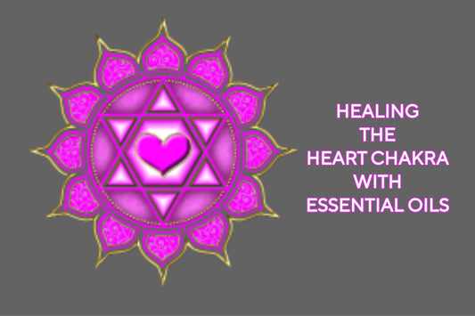 Essential Oils for Heart Chakra Healing